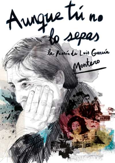 Portada de Aunque tú no lo sepas. La poesía de Luis García Montero