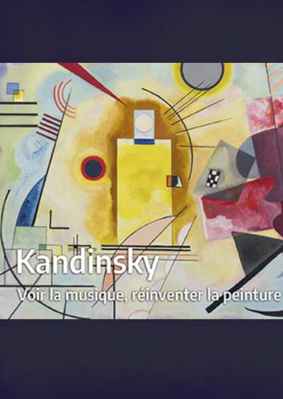 Portada de Kandinsky: ver la música, reinventar la pintura